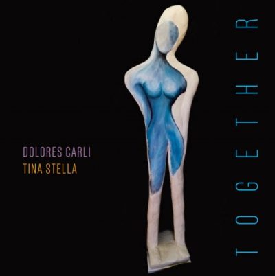 Together di Dolores Carli e Tina Stella