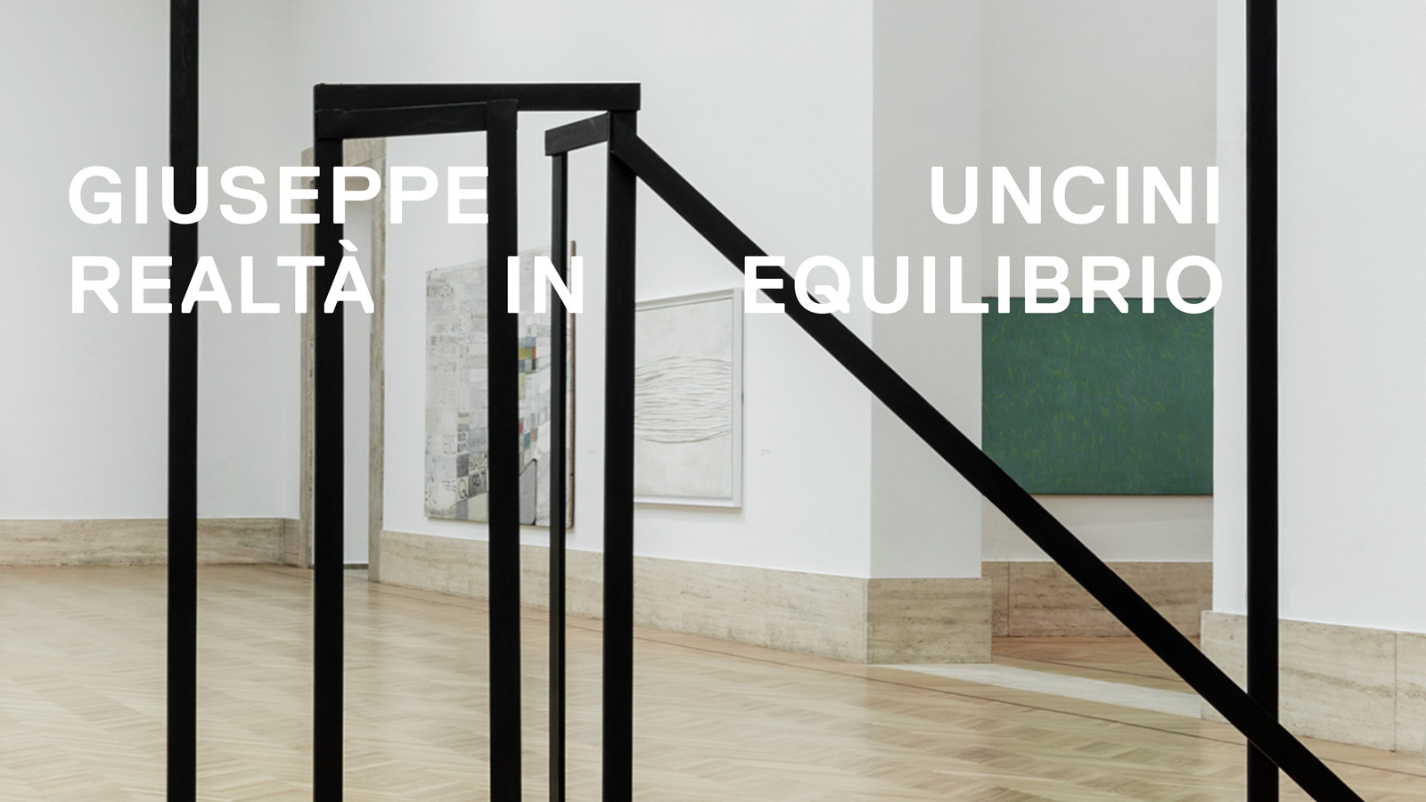 Giuseppe Uncini. Realtà in equilibrio