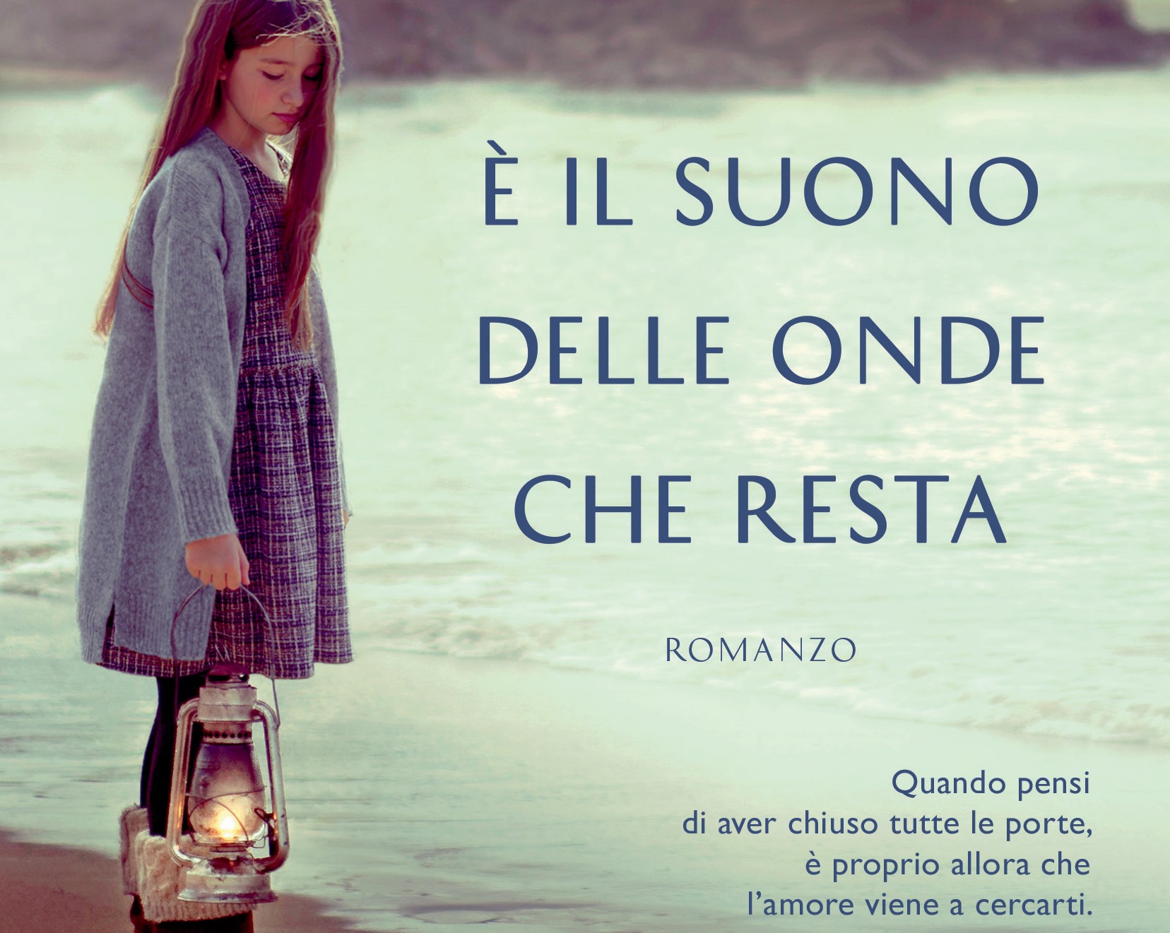 "È il suono delle onde che resta" edito da HarperCollins di Clizia Fornasier