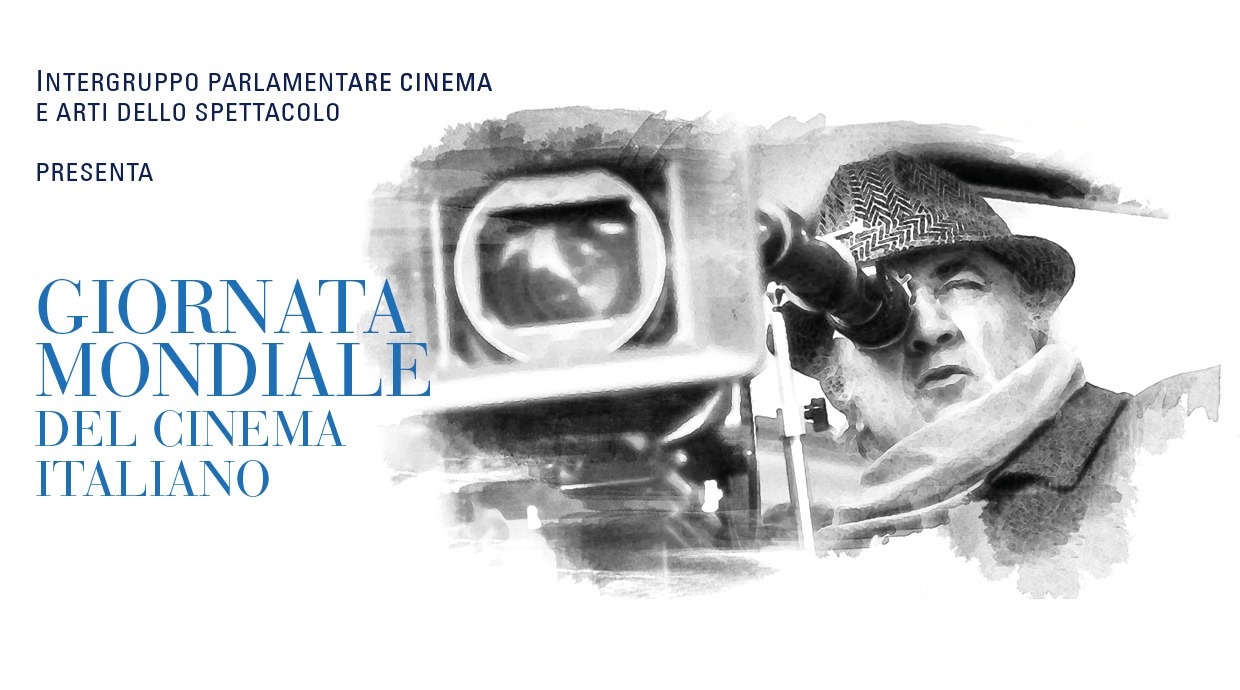 Giornata Mondiale del Cinema Italiano