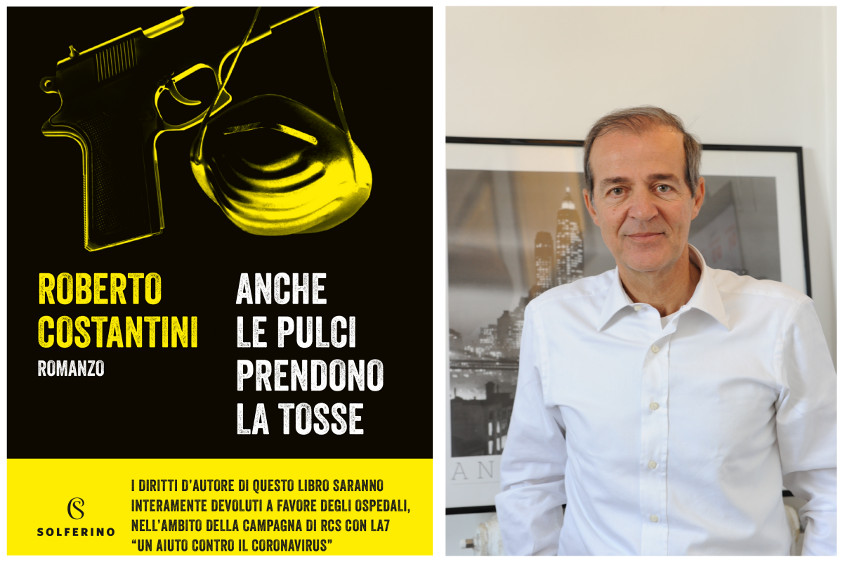 Anche le pulci prendono la tosse: la recensione del libro di Roberto Costantini