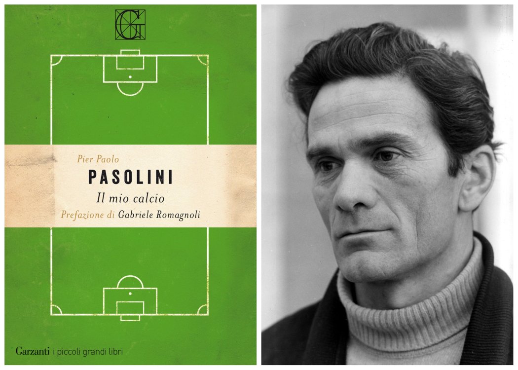 Pier Paolo Pasolini, Il mio calcio - la recensione del libro