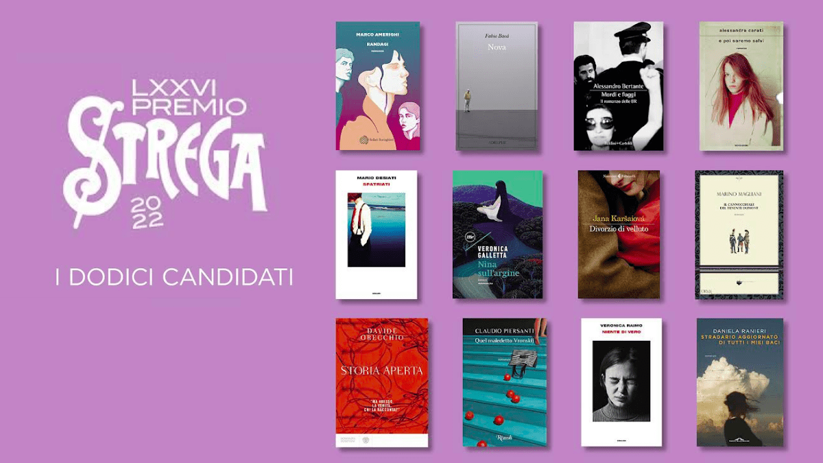 Premio Strega 2022, i 12 libri candidati e la cinquina del Premio Strega Europeo 2022