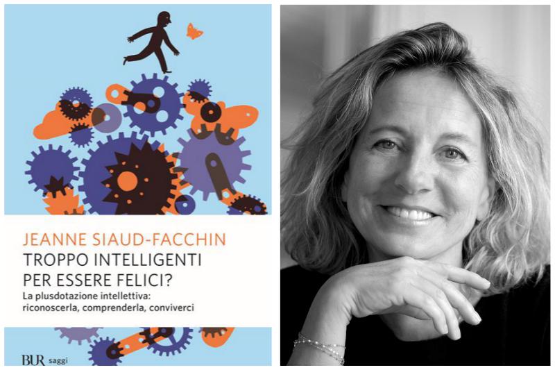 “Troppo intelligenti per essere felici?” - La recensione del libro di Jeanne Siaud-Facchin