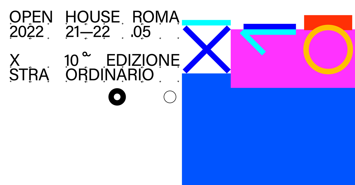 Open House Roma, tutte le iniziative in programma