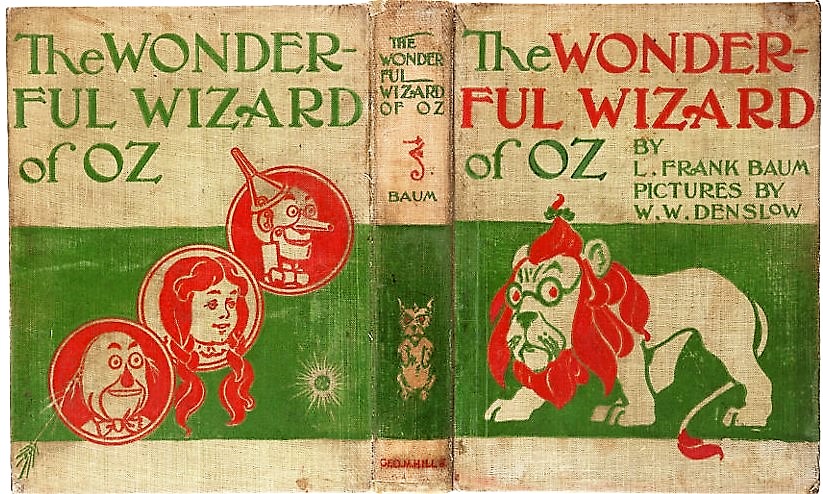 Il libro del 1900: Il meraviglioso mago di Oz, il capolavoro di L. Frank Baum
